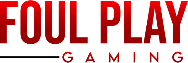 Foul Play Gaming